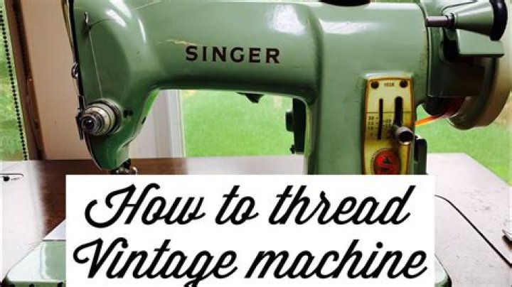 Quick Answer: How To Thread A 1948 Singer Sewing Machine